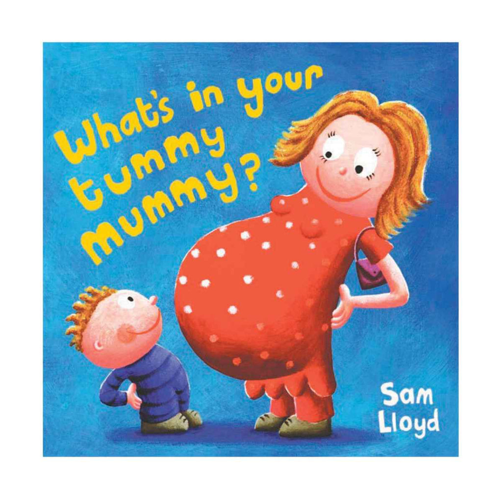 House Of Marbles | What’s in Your Tummy, Mummy? Book | ChocoLoons